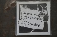 SPOONBOY/  I LOVE YOU, THIS IS A ROBBERY  CD 