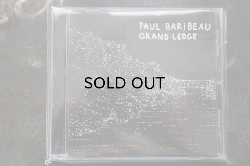 画像1: PAUL BARIBEAU  / GRAND LEDGE  CD 