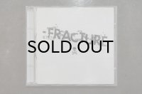 FRACTURE / ST  CD (USED)