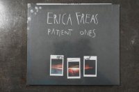 ERICA FREAS   / PATIENT ONES　CD
