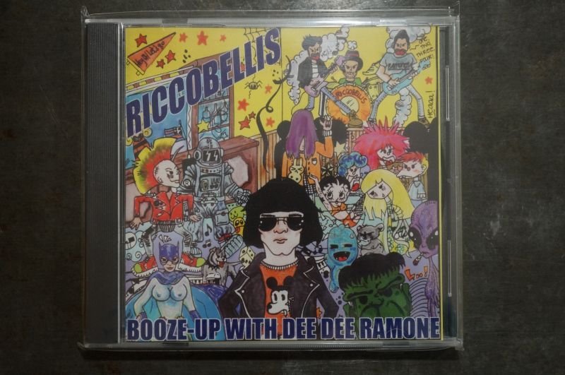 画像1: RICCOBELLIS / Booze-Up With Dee Dee Ramone 　CD