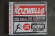 画像1: THE ROZWELLS / WHO KILLED THE RADIOSTAR?  CD (1)