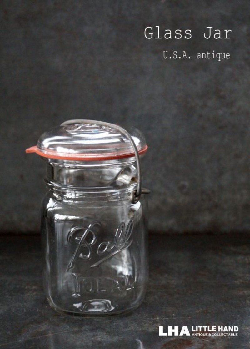 画像1: USA antique Ball Glass Jar アメリカアンティーク BALL ジャー ワイヤー付き ガラスジャー (S) ヴィンテージ メイソンジャー 保存瓶 1933－60's
