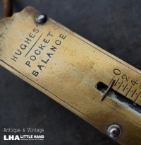 ENGLAND  antique HUGHES'S POCKET BALANCE イギリスアンティーク ポケットバランス  スプリングバランス  ハンキング スケール  はかり  1920-40's 
