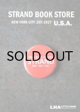 画像: 【アメリカ直輸入・日本未発売】NY【STRAND BOOK STORE】PIN  ストランドブックストア 缶バッヂ バッジ