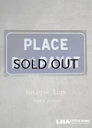 画像: FRANCE antique フランスアンティーク 素敵な街並みに飾られていた ホーローストリートサイン PLACE 看板 標識 1930-40's 