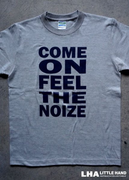 画像1: LHA 【LITTLE HAND】 ORIGINAL Tシャツ COME ON FEEL THE NOIZE (1)