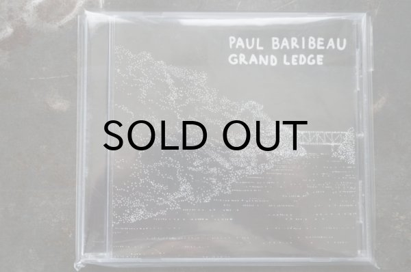 画像1: PAUL BARIBEAU  / GRAND LEDGE  CD  (1)