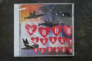 画像: YOUR HEART BREAKS  / SAILOR SYSTEM　  CD 