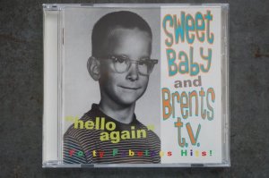 画像: SWEET BABY / BRENETS T.V.  / Hello Again Split  CD (USED)