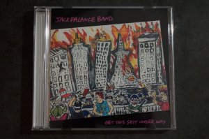 画像: JACK PALANCE BAND / GET THIS SHIT UNDERWAY   CD (USED)