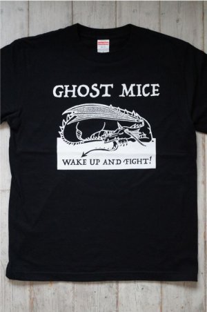画像: GHOST MICE / WAKE UP AND FIGHT !   Tシャツ （ブラック）