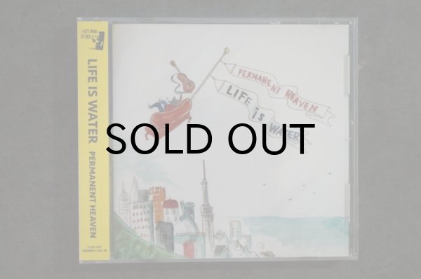 画像1: LIFE is WATER / PERMANENT HEAVEN   CD (1)