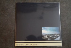 画像: TURNING CENTER  / WITHER    CD