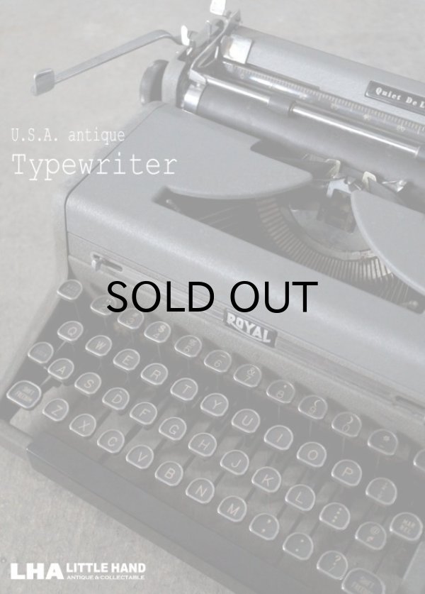 U.S.A. antique ROYAL Typewriter アメリカアンティーク ロイヤル タイプライター 1950-70's - LITTLE  HAND ANTIQUE 【LHA】