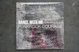 画像: DANCE WITH ME / PUNKROCK COURAGE    CD