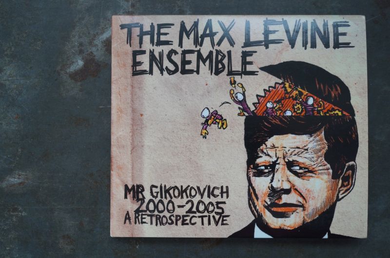 画像1: THE MAX LEVINE ENSEMBLE    /MR GIKOKOVICH 2000-2005 A RETROSPECTIVE　CD 